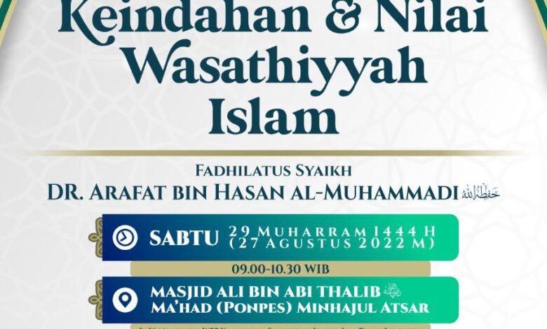 Audio Muhadharah: Keindahan dan Nilai Wasathiyyah Islam