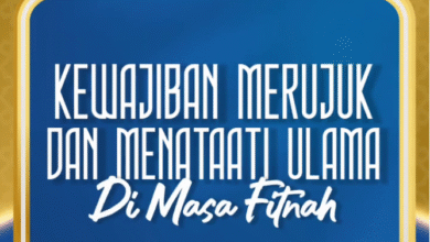 04. Kewajiban Merujuk Dan Menaati Ulama Di Masa Fitnah
